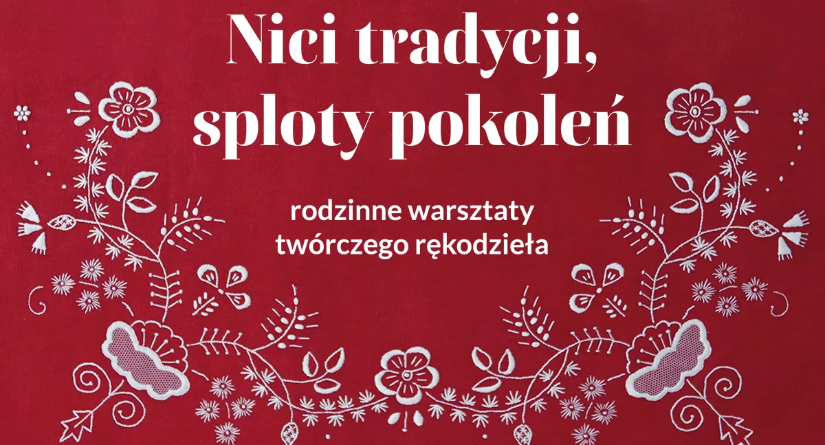 Domy kultury, Zapraszają warsztaty rękodzieła - zdjęcie, fotografia