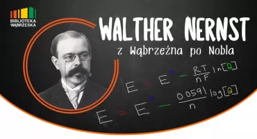 Z Wąbrzeźna po Nobla